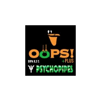 Psychopipes Oops +PLUS