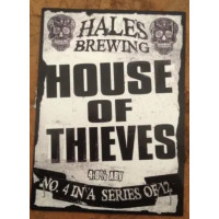 Hale's Brewing (UK) House Of Thieves