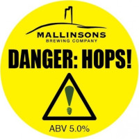 Mallinsons Brewing Co. Danger: Hops!