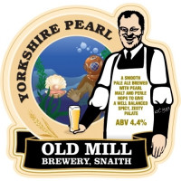 Old Mill Brewery Yorkshire Pearl