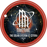 Makemake Brewing Co. The Solar System Et Cetera
