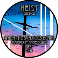 Heist Brew Co. When The Sun Goes Down