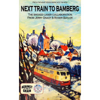 Against the Grain Brewery Next Train To Bamberg