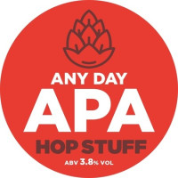 Hop Stuff Brewery Any Day APA