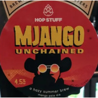 Hop Stuff Brewery Mjango Unchained