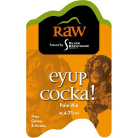Raw Brewing Company Eyup Cocka!