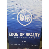 Bad Seed Brewery Edge Of Reality