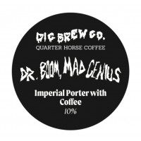 Dig Brew Co Dr Boom, Mad Genius