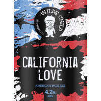 Wilde Child Brewing Co California Love