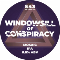 S43 Brewery Windowsill Of Conspiracy