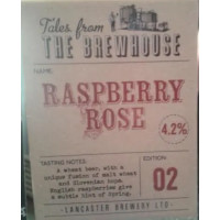 Lancaster Brewery (UK) Tales From The Brewhouse - No.02 Raspberry Rose