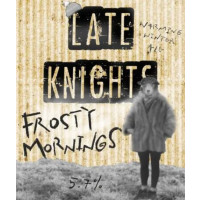 Late Knights Frosty Mornings