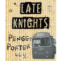 Late Knights Penge Porter
