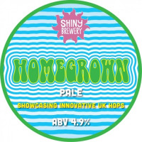 Shiny Brewing Homegrown