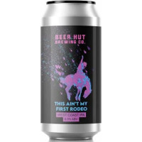 Beer Hut Brewing Company This Ain't My First Rodeo