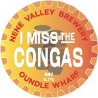 Nene Valley Brewery I Miss The Congas