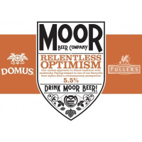 Moor Beer Co. Relentless Optimism
