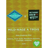 Meanwood Brewery Mild-Nage A Trois