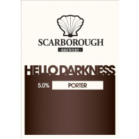 Scarborough Hello Darkness