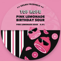 Top Rope Brewing Pink Lemonade Birthday Sour