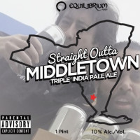 Equilibrium Brewery Straight Outta Middletown
