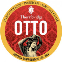 Thornbridge Brewery Otto