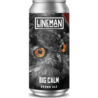 Lineman Big Calm