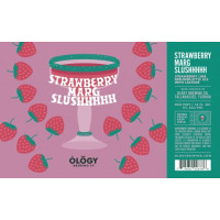 Ology Brewing Company Strawberry Marg Slushhhhh