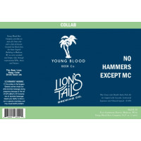Young Blood Beer Company No Hammers Except MC