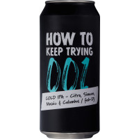 This Is How How To Keep Trying #001 Cold IPA