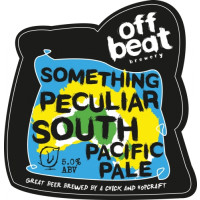 Offbeat Brewery Something Peculiar South Pacific Pale