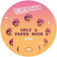 Neon Raptor Brewing Co. Only a Paper Moon