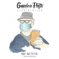 Garden Path Fermentation Ron's Not Bitter