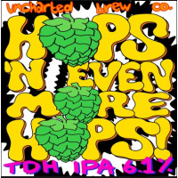 Uncharted Brew Co. Hops 'N Even More Hops