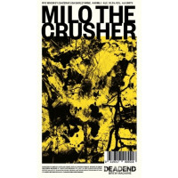 Dead End Brew Machine Milo The Crusher