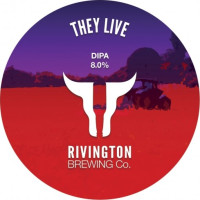 Rivington Brewing Company They Live