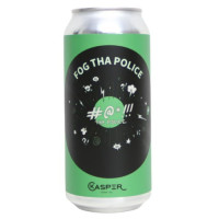 Kasper Brew Co. Fog Tha Police