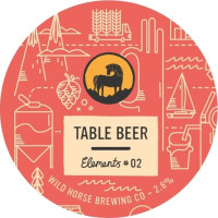 Wild Horse Brewing Co. Elements #02 - Table Beer