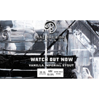 Diaz Brewing Company Watch Out Now