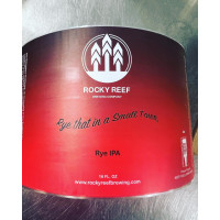 Rocky Reef Brewing Company Rye That In A Small Town