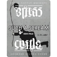 Brass Castle Brewery Such a Scream