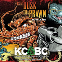 KCBC (Kings County Brewers Collective) From Dusk Till Prawn