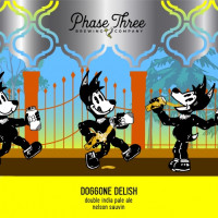 Phase Three Brewing Company DDH Doggone Delish