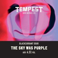 Tempest Brewing Co. The Sky Was Purple