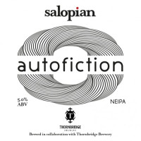 Salopian Brewery Autofiction