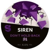 Siren Craft Brew Don't Hold Back