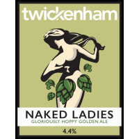 Twickenham Fine Ales Naked Ladies