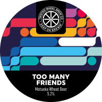Twisted Wheel Brew Co Too Many Friends