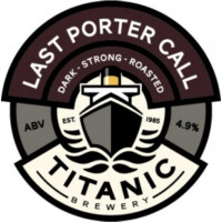 Titanic Brewery (UK) Last Porter Call