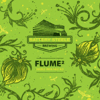 Battery Steele Brewing Company Flume²